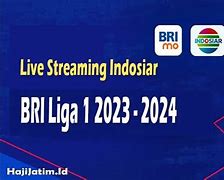 Live Bola Indosiar Liga 1 Hari Ini